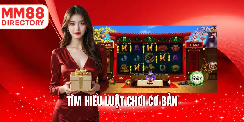 Tìm hiểu luật chơi cơ bản